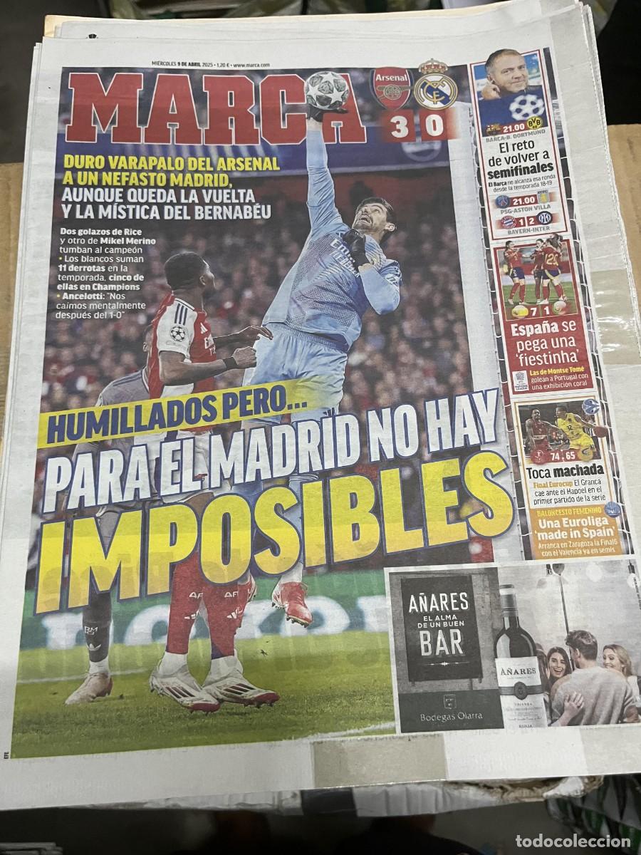 Coleccionismo deportivo: MARCA (9-4-2025) CHAMPIONS ARSENAL 3-0 REAL MADRID COURTOIS HOY BARCELONA DORTMUND