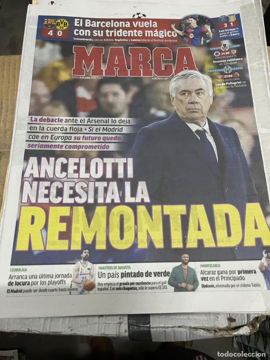 Coleccionismo deportivo: MARCA (10-4-2025) CHAMPIONS BARCELONA 4-0 BORUSSIA DORTMUND ANCELOTTI PSG 3-1 ASTON VILLA