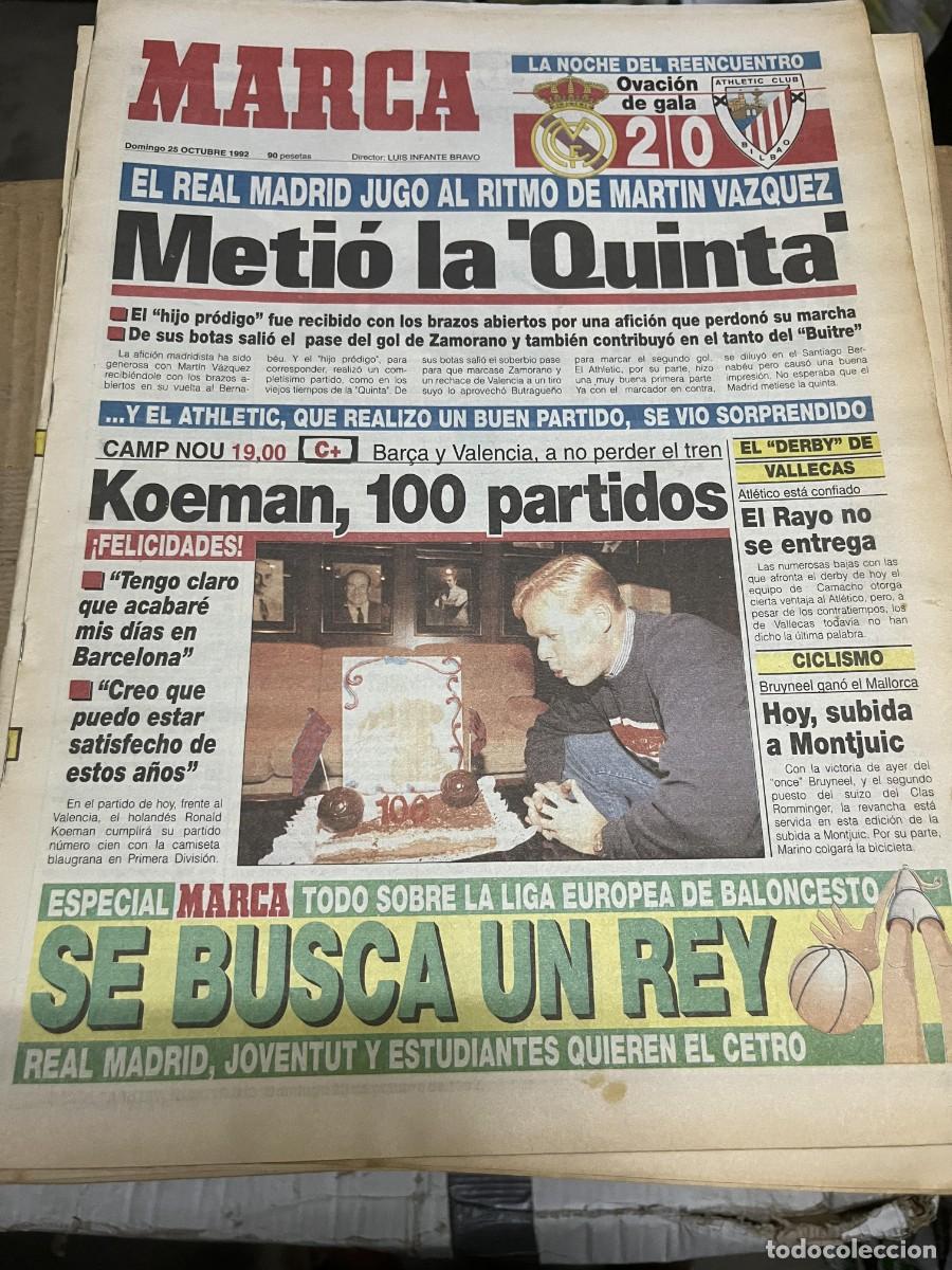 Coleccionismo deportivo: MARCA (25-10-1992) MARTIN VAZQUEZ REAL MADRID 2-0 ATHLETIC BILBAO KOEMAN HOY BARCELONA VALENCIA