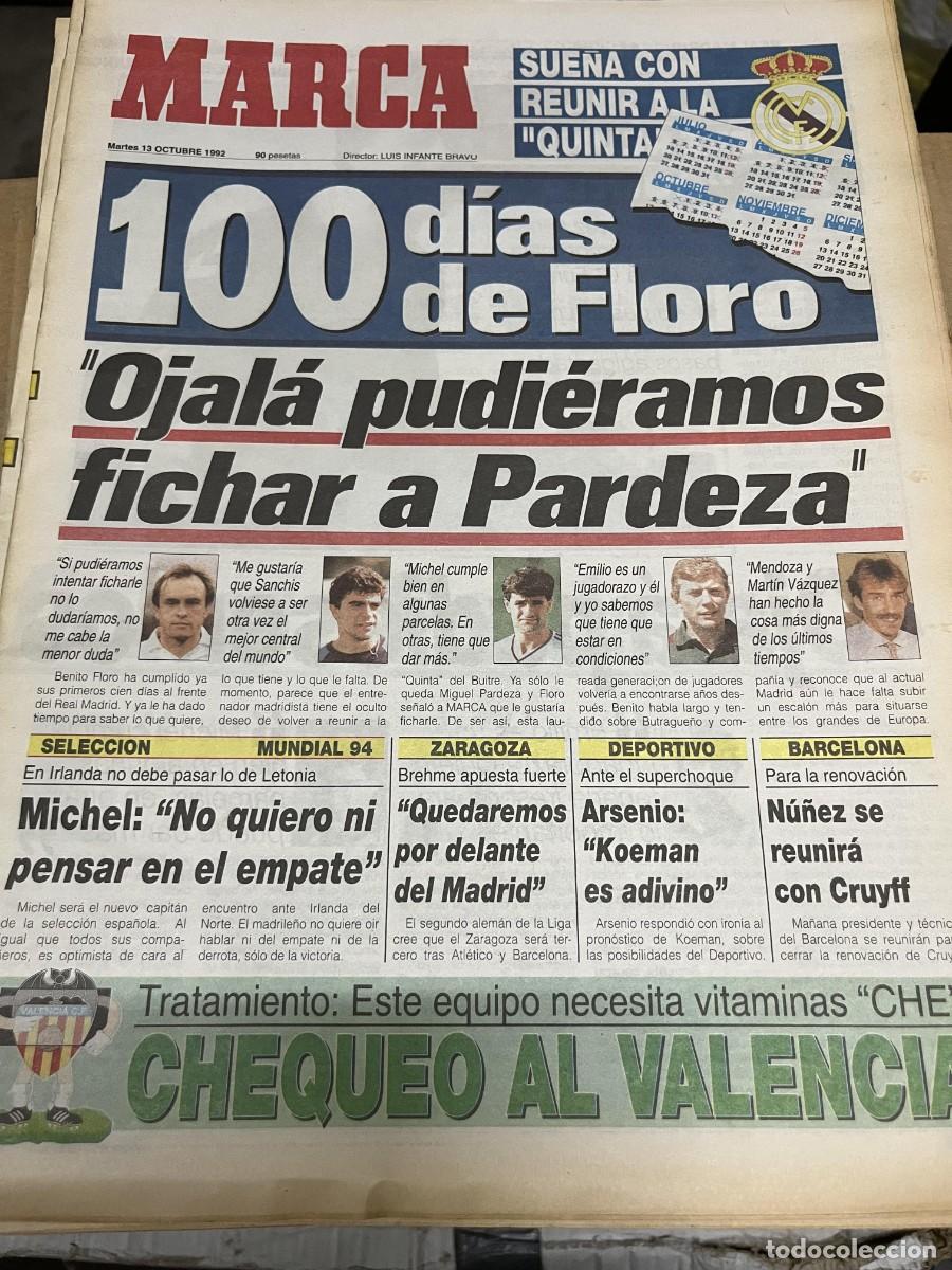 Coleccionismo deportivo: MARCA (13-10-1992) PARDEZA REAL MADRID SUE&Ntilde;A CON REUNIR A LA QUINTA DEL BUITRE VALENCIA