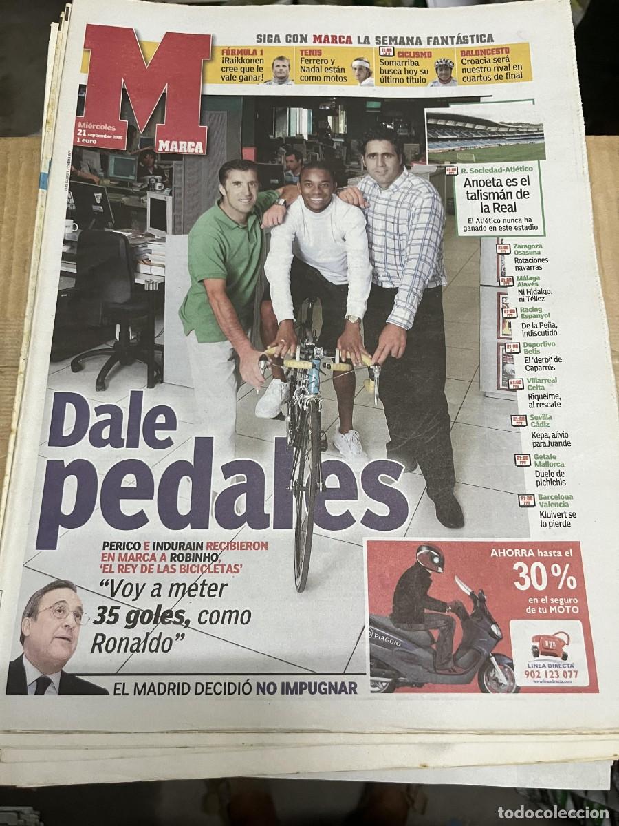 Coleccionismo deportivo: MARCA (21-9-2005) PERICO DELGADO ROBINHO INDURAIN HOY REAL SOCIEDAD ATLETICO VALVERDE FITTIPALDI
