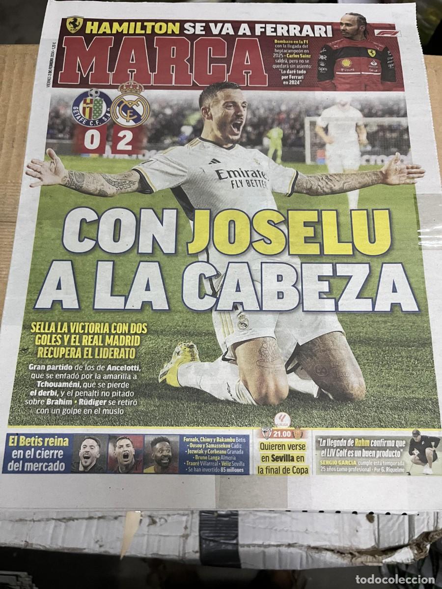 Coleccionismo deportivo: MARCA (2-2-2024) JOSELU GETAFE 0-2 REAL MADRID HAMILTON FERRARI BETIS