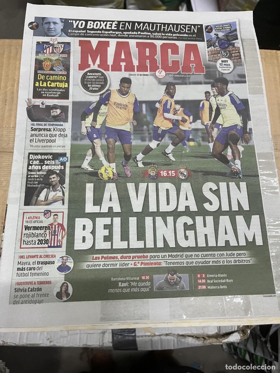 Coleccionismo deportivo: MARCA (27-1-2024) JORNADA LIGA LAS PALMAS REAL MADRID SEGUNDO ESPALLARGAS KLOPP DJOKOVIC
