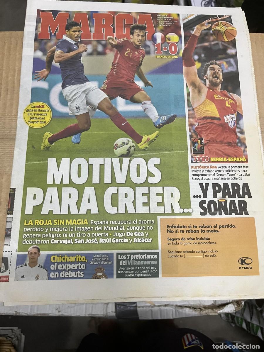 Coleccionismo deportivo: MARCA (5-9-2014) FRANCIA 1-0 ESPA&Ntilde;A SELECCION ESPA&Ntilde;OLA PAU GASOL BALONCESTO SERBIA 73-89 ESPA&Ntilde;A