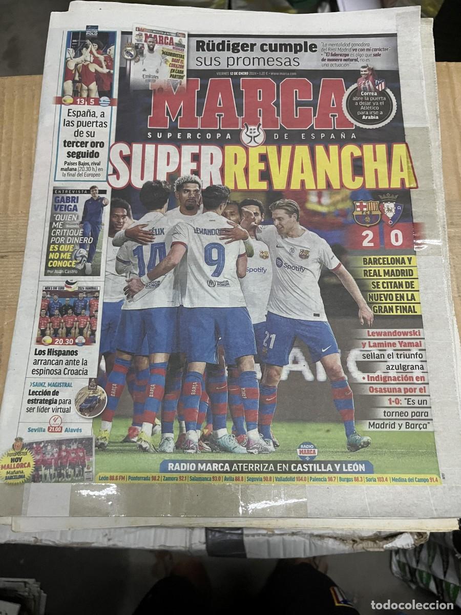 Coleccionismo deportivo: MARCA (12-1-2024) SUPERCOPA ESPA&Ntilde;A BARCELONA 2-0 OSASUNA GABRI VEIGA POSTER MALLORCA ANGEL CORREA