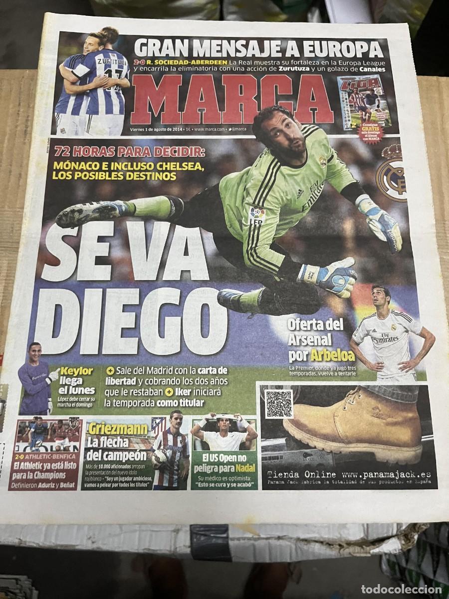 Coleccionismo deportivo: MARCA (1-8-2014) GRIEZMANN REAL SOCIEDAD 2-0 ABERDEEN DIEGO LOPEZ REAL MADRID ARBELOA KEYLOR NAVAS