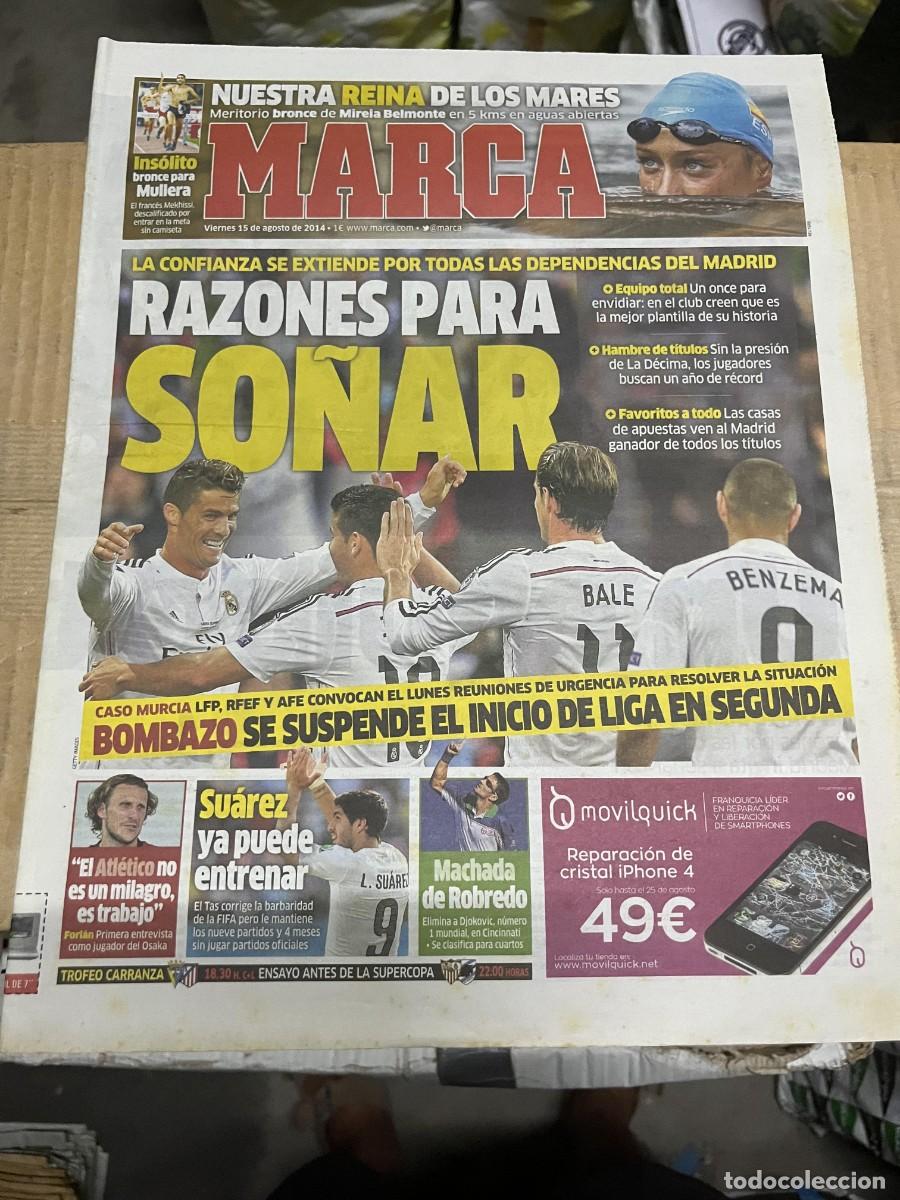 Coleccionismo deportivo: MARCA (15-8-2014) BRONCE MIREIA BELMONTE MULLERA REAL MADRID SE SUSPENDE INICIO LIGA SEGUNDA