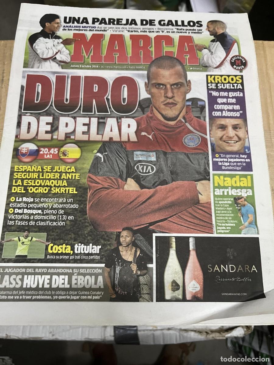 Coleccionismo deportivo: MARCA (9-10-2014) HOY ESLOVAQUIA ESPA&Ntilde;A SELECCION ESPA&Ntilde;OLA SKRTEL VARANE BENZEMA KROOS NADAL