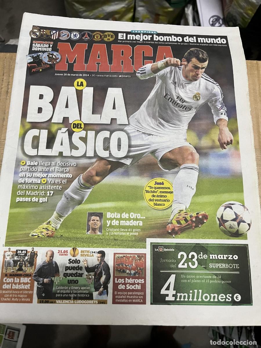 Coleccionismo deportivo: MARCA (20-3-2014) GARETH BALE SORTEO CHAMPIONS EUROPA LEAGUE BETIS SEVILLA