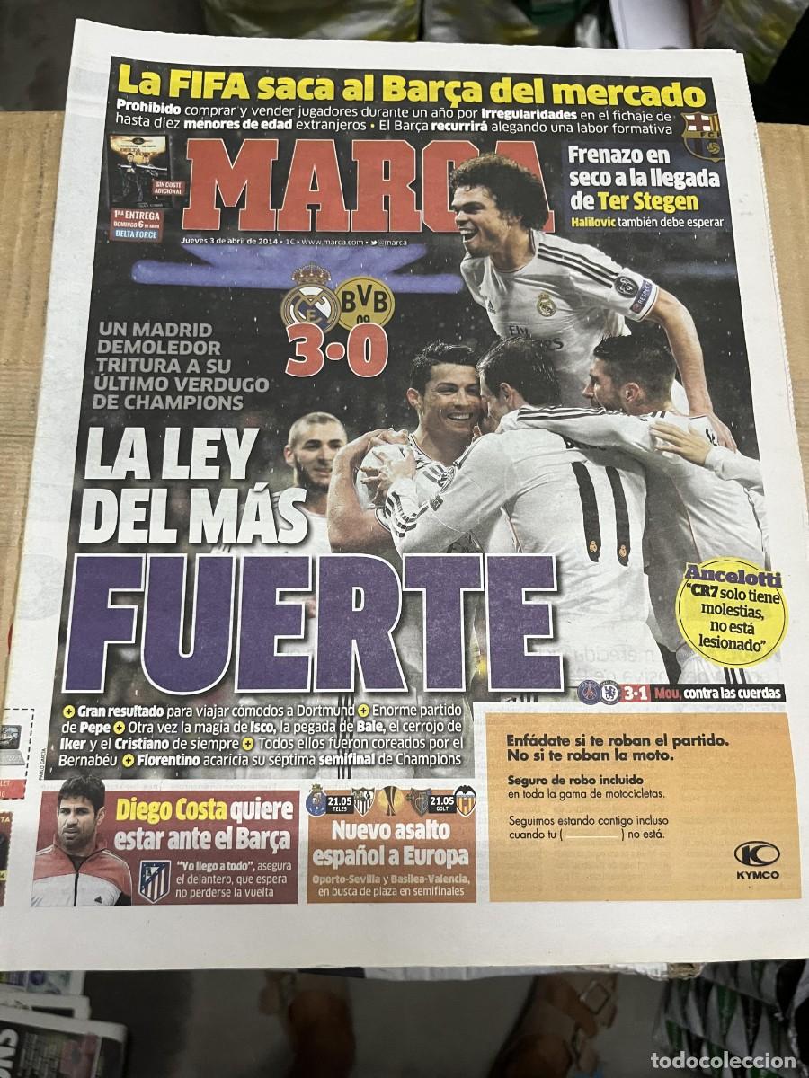 Coleccionismo deportivo: MARCA(3-4-2014)CHAMPIONS REAL MADRID 3-0 BORUSSIA DORTMUND DIEGO COSTA OPORTO SEVILLA BASEL VALENCIA