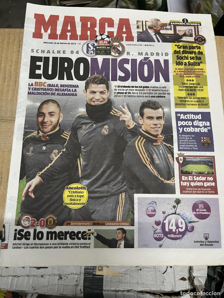 Coleccionismo deportivo: MARCA (26-2-2014) HOY CHAMPIONS SCHALKE 04 REAL MADRID CRISTIANO RONALDO BENZEMA BALE BBC
