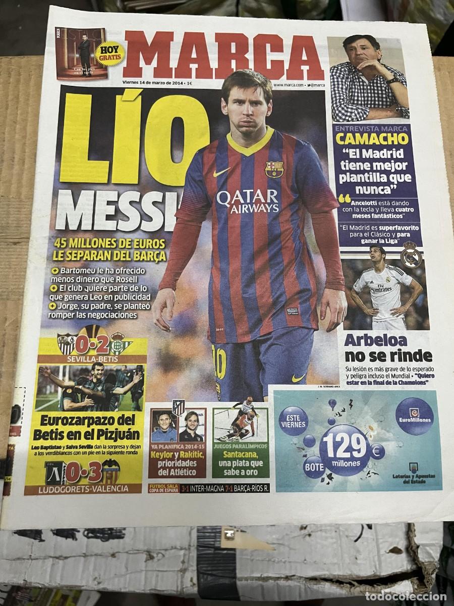 Coleccionismo deportivo: MARCA(14-3-2014)LIONEL MESSI CAMACHO ARBELOA EUROPA LEAGUE SEVILLA 0-2 BETIS LUDOGORETS 0-3 VALENCIA