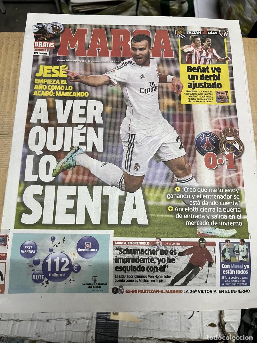 Coleccionismo deportivo: MARCA (3-1-2014) JESE BE&Ntilde;AT CHAMPIONS PSG 0-1 REAL MADRID SCHUMACHER
