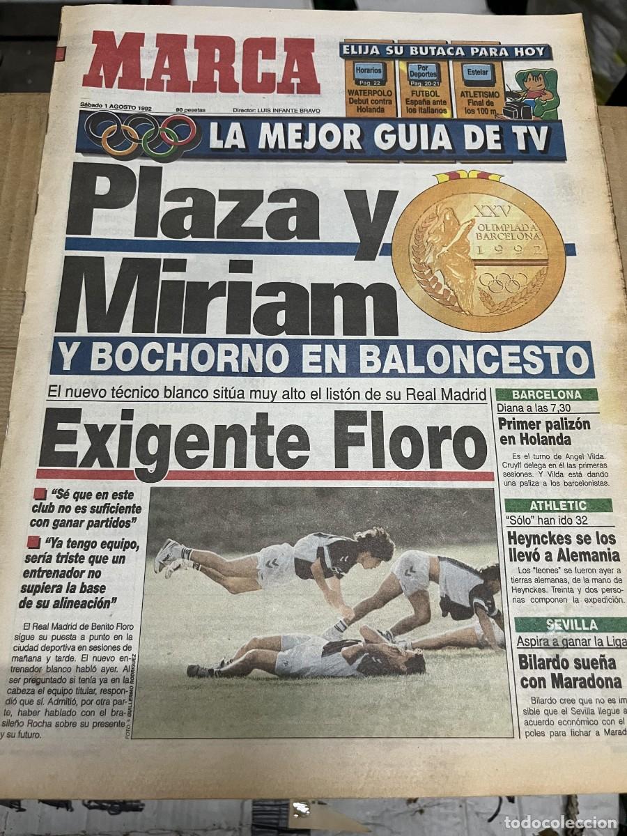 Coleccionismo deportivo: MARCA (1-8-1992) MEDALLA ORO MIRIAM BLANCO DANIEL PLAZA BENITO FLORO NADIA COMANECI BILARDO MARADONA