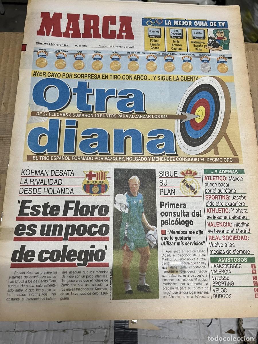 Coleccionismo deportivo: MARCA (5-8-1992) OLIMPIADAS MEDALLA TIRO CON ARCO KOEMAN BARCELONA BENITO FLORO REAL MADRID