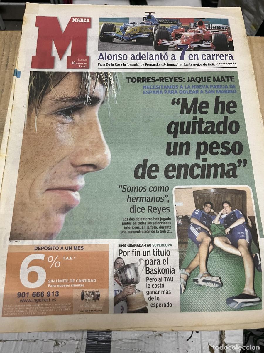 Coleccionismo deportivo: MARCA (10-10-2005) JOSE ANTONIO REYES FERNANDO TORRES ESPA&Ntilde;A SELECCION ESPA&Ntilde;OLA FERNANDO ALONSO