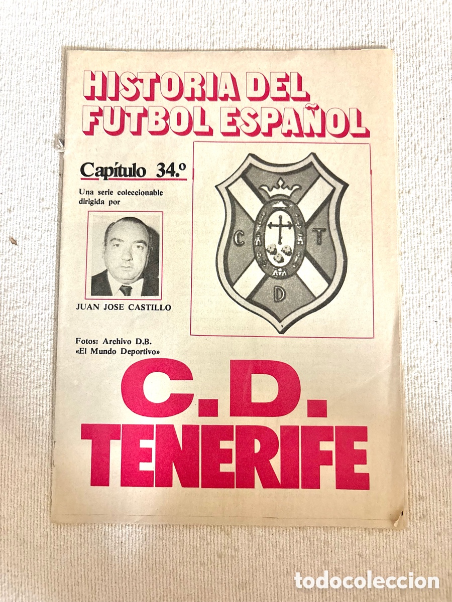 Sammelleidenschaft Sport: Fasc&iacute;culo Historia del F&uacute;tbol Espa&ntilde;ol - Cap&iacute;tulo 34&ordm;: C.D. Tenerife (Editorial Don Bal&oacute;n, 1970