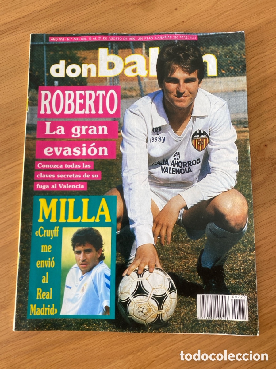 Coleccionismo deportivo: don bal&oacute;n 773 - Valencia - Athletic - Milla - Se&ntilde;or - Valdano - Malaga - Depor - Juventus