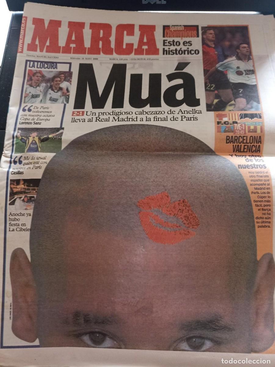 Coleccionismo deportivo: DIARIO MARCA 10 MAYO 2000 REAL MADRID ANELKA EN PORTADA. BUEN ESTADO. RARO ORIGINAL