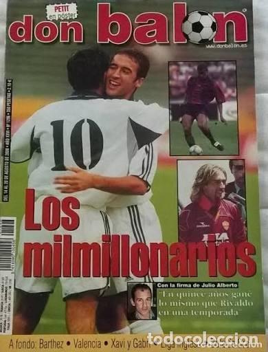 Coleccionismo deportivo: REVISTA FUTBOL DON BALON N&ordm; 1296 - 14 20 Agosto 2000 - Los MilmillonariOS. POSTER PETIT.