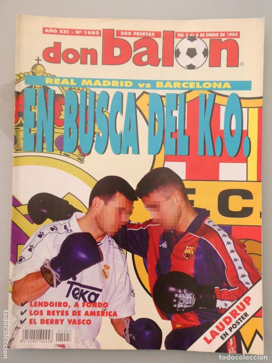 Coleccionismo deportivo: REVISTA DON BALON N&ordm; 1003 ENERO 1995. BARCELONA, LENDOIRO, LAUDRUP REAL MADRID. SIN POSTER