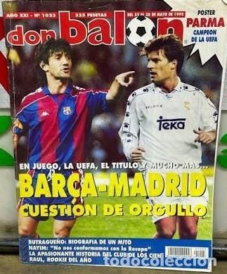 Coleccionismo deportivo: REVISTA DON BALON N&ordm; 1023 MAYO 1995. BARCELONA, BUTRAGUE&Ntilde;O REAL MADRID.