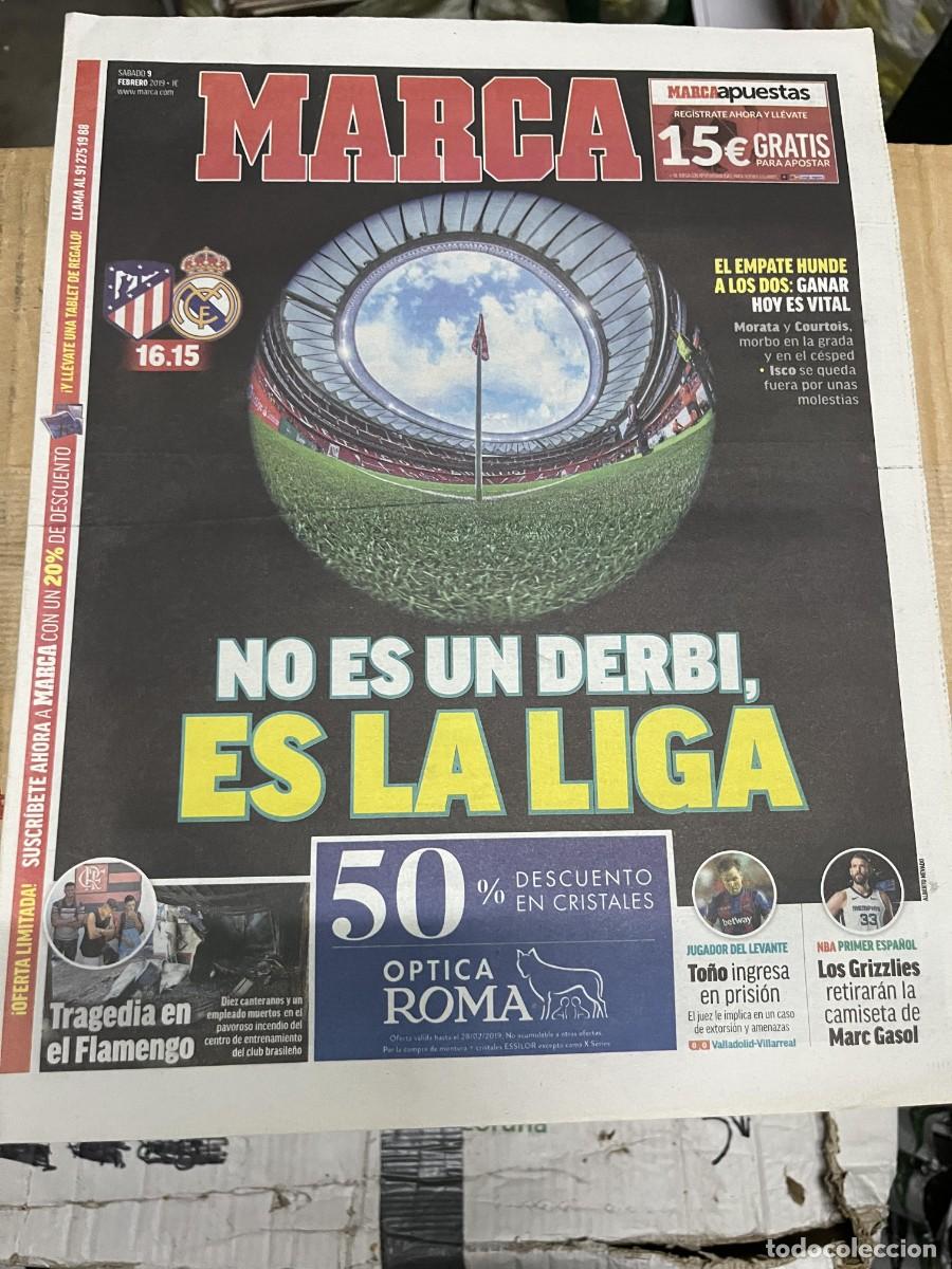 Coleccionismo deportivo: MARCA (8-2-2019) HOY DERBI ATLETICO REAL MADRID JORNADA LIGA TRAGEDIA EN FLAMENGO MARC GASOL