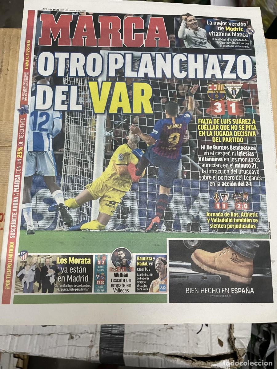 Coleccionismo deportivo: MARCA (21-1-2019) MODRIC BARCELONA 3-1 LEGANES VAR VILLARREAL 1-1 ATHLETIC LEVANTE 2-0 VALLADOLID