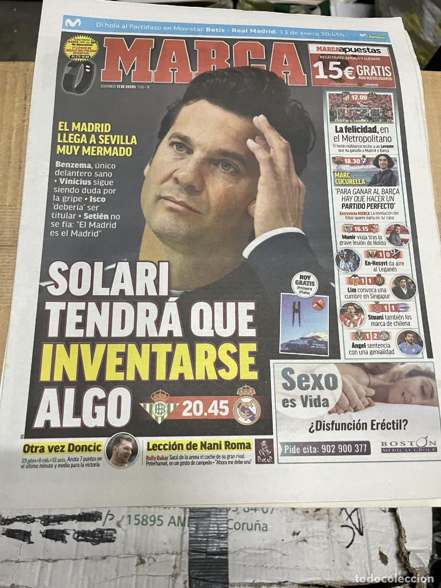 Coleccionismo deportivo: MARCA (13-1-2019) SOLARI HOY BETIS REAL MADRID ATLETICO LEVANTE BARCELONA EIBAR CUCURELLA