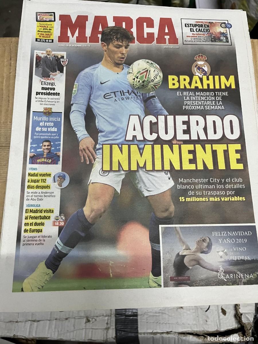 Collectionnisme sportif: MARCA (28-12-2018) BRAHIM POSIBLE FICHAJE REAL MADRID MANCHESTER CITY ULTRAS INTER NAPOLES ELIZEGI