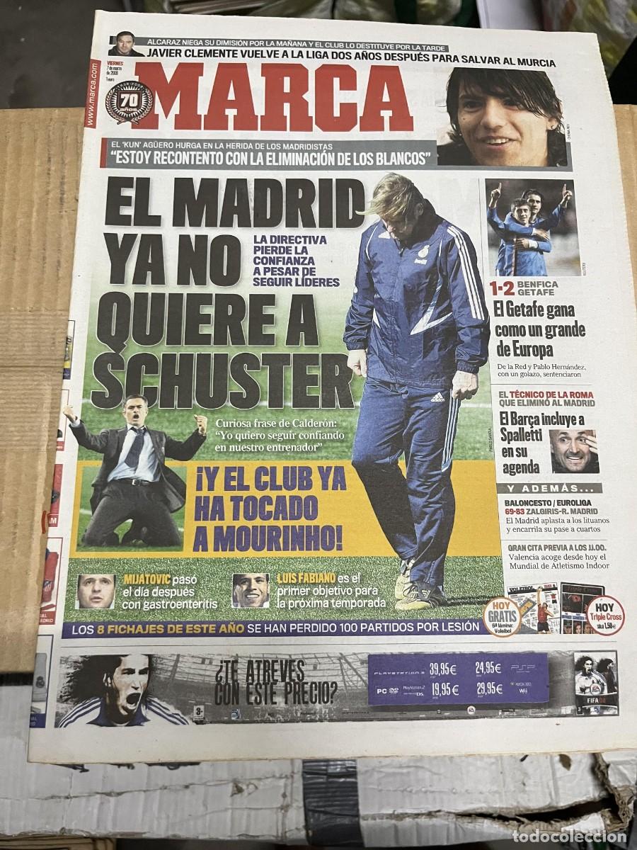 Colecionismo desportivo: MARCA (7-3-2008) SCHUSTER ENTRENADOR MOURINHO REAL MADRID KUN AGUERO BENFICA 1-2 GETAFE