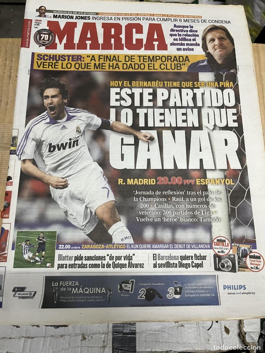 Colecionismo desportivo: MARCA (8-3-2008) RAUL GONZALEZ HOY REAL MADRID ESPANYOL SCHUSTER MARION JONES A PRISION