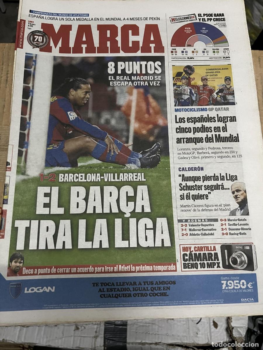 Coleccionismo deportivo: MARCA (10-3-2008) RONALDINHO BARCELONA 1-2 VILLARREAL GP QATAR MOTOS DECO CALDERON JORNADA LIGA