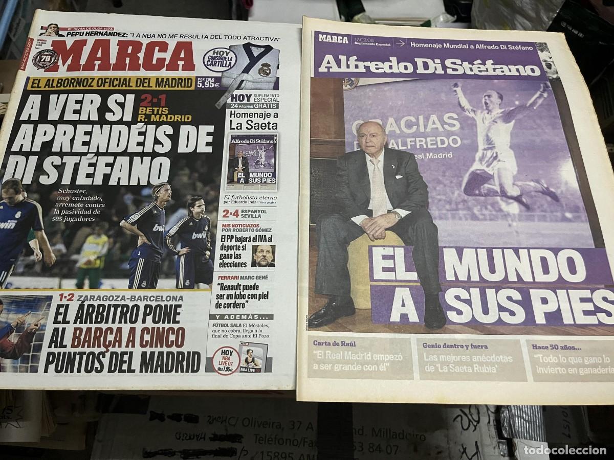 Coleccionismo deportivo: MARCA (17-2-2008)SUPLEMENTO ESPECIAL ALFREDO DI STEFANO BETIS 2-1 REAL MADRID ZARAGOZA 1-2 BARCELONA