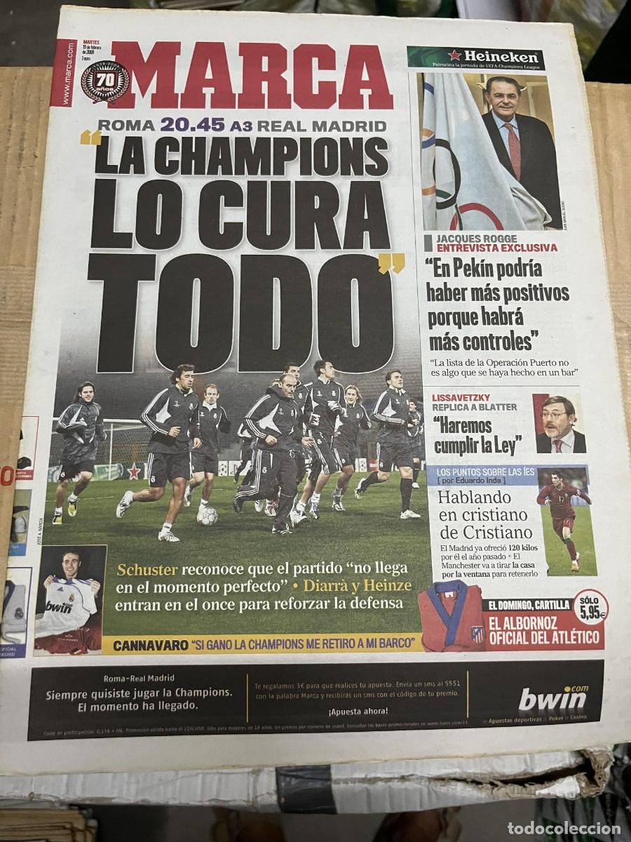 Coleccionismo deportivo: MARCA (19-2-2008) HOY CHAMPIONS ROMA REAL MADRID ENTREVISTA JACQUES ROGGE LISSAVETZKY