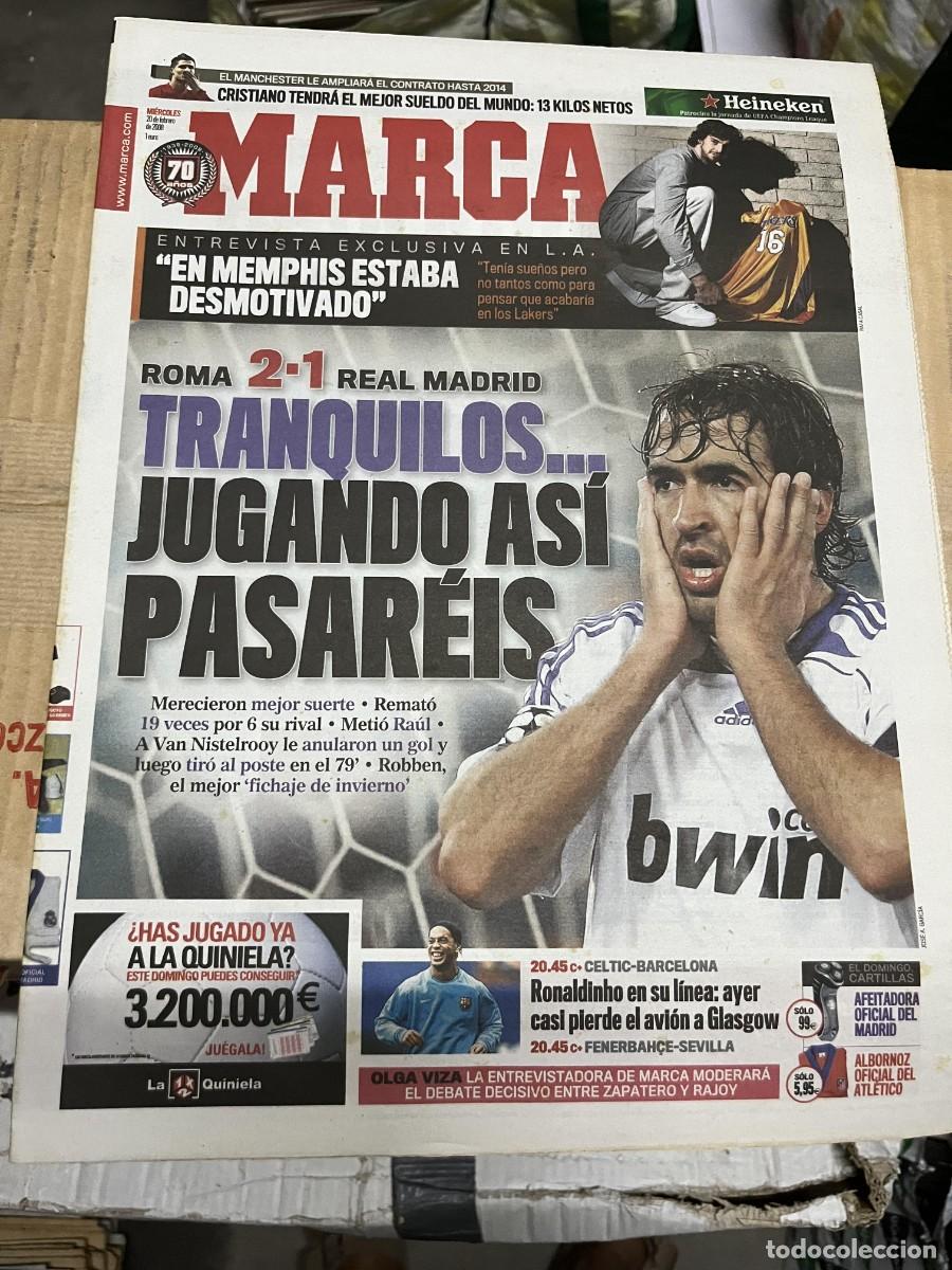 Coleccionismo deportivo: MARCA (20-2-2008) CHAMPIONS ROMA 2-1 R.MADRID RAUL GONZALEZ ENTREVISTA PAU GASOL CRISTIANO RONALDO