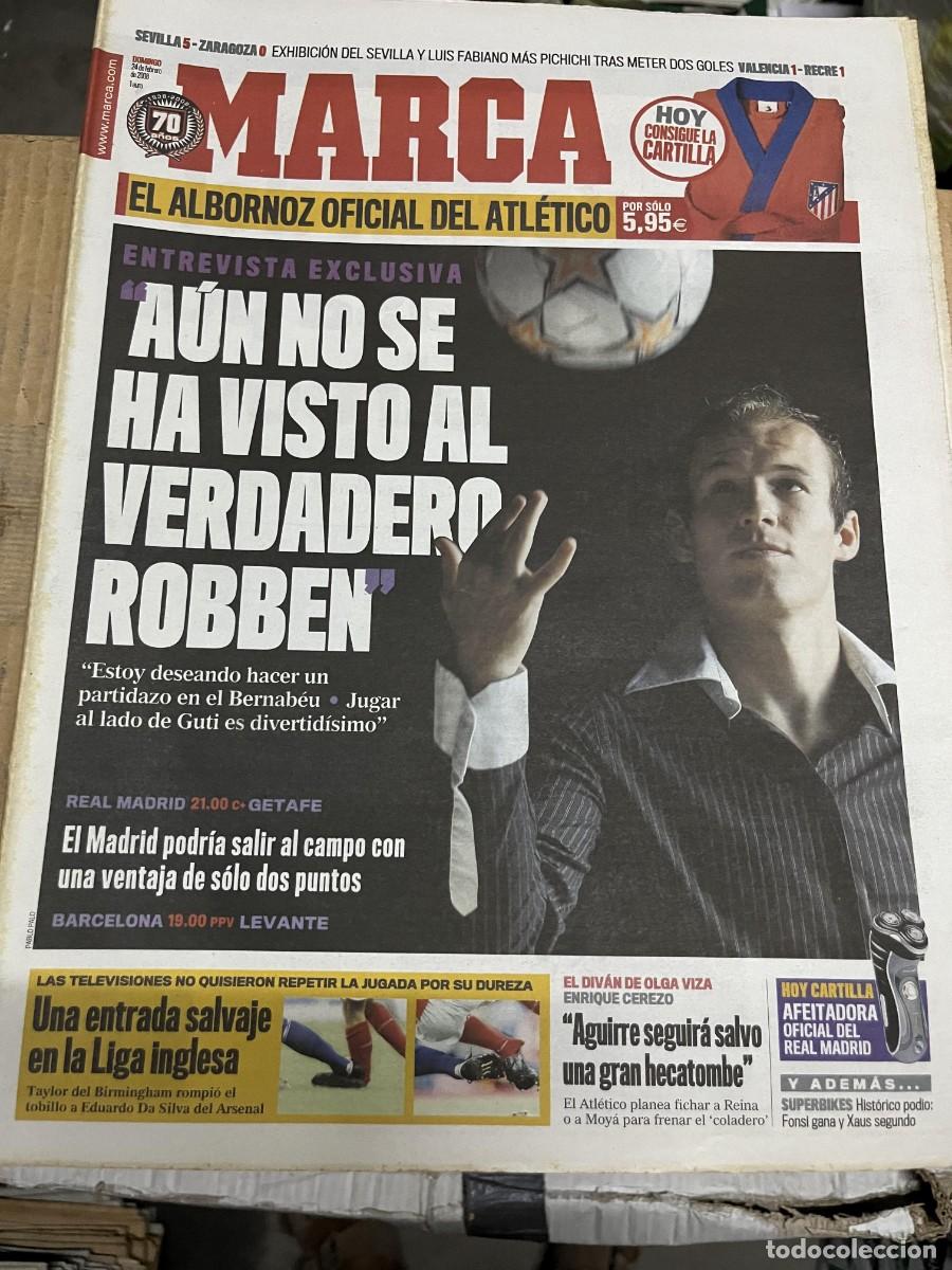 Coleccionismo deportivo: MARCA (24-2-2008) ENTREVISTA EXCLUSIVA ROBBEN HOY REAL MADRID GETAFE JORNADA LIGA ENRIQUE CEREZO