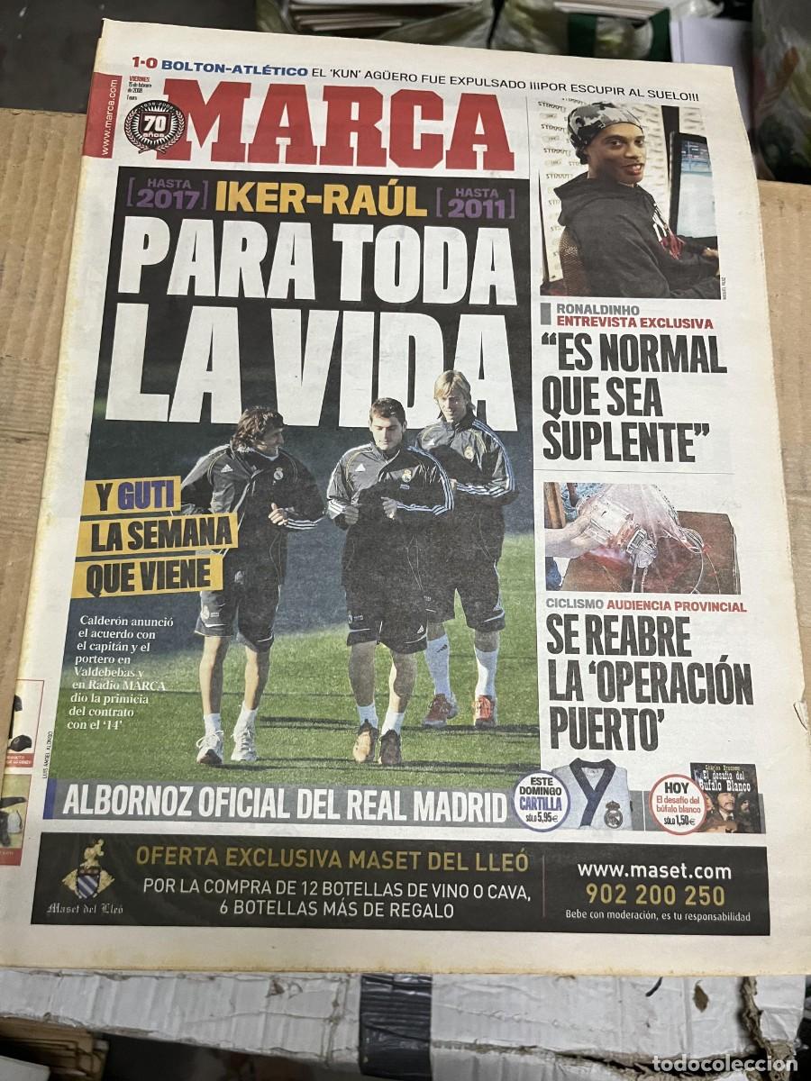 Coleccionismo deportivo: MARCA (15-2-2008) RENOVACION CASILLAS RAUL GONZALEZ BOLTON 1-0 ATLETICO MADRID ENTREVISTA RONALDINHO