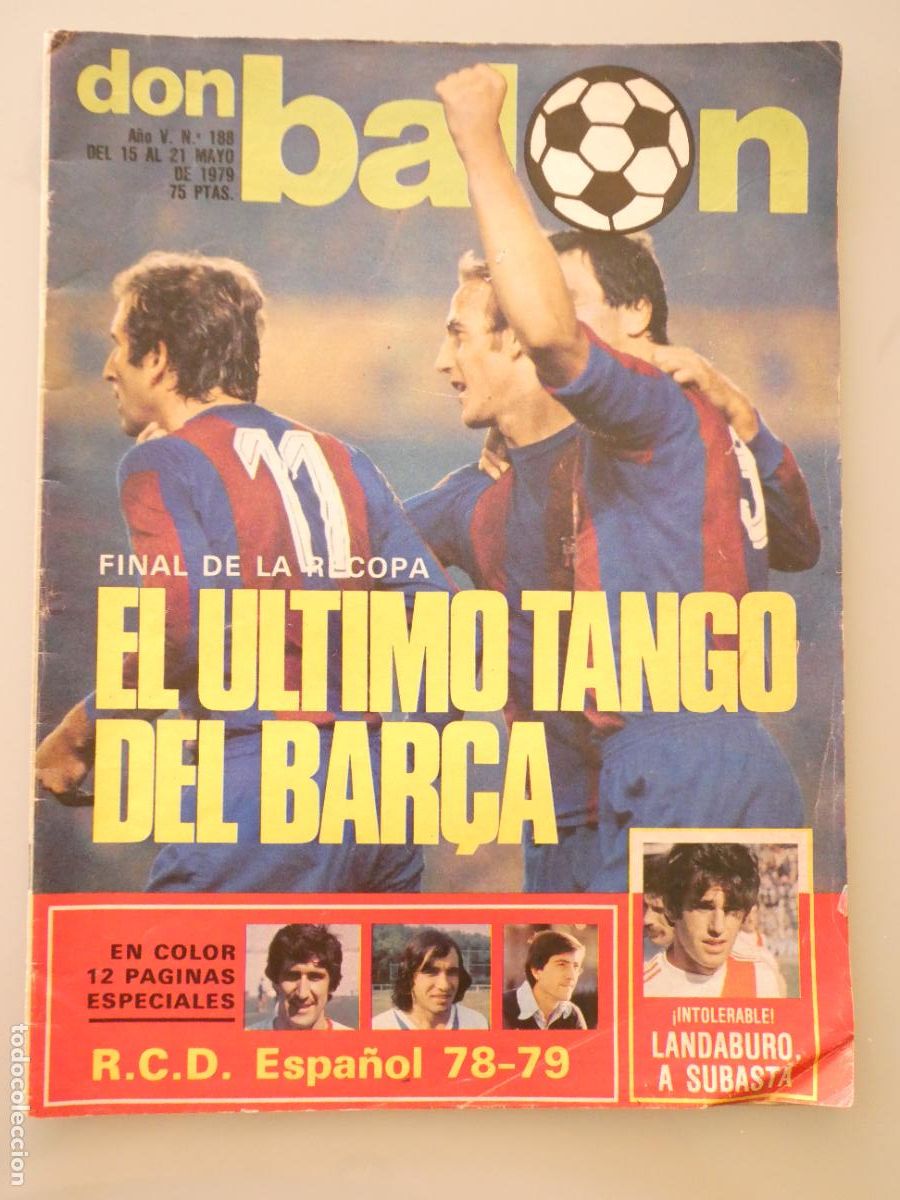 Coleccionismo deportivo: REVISTA DE F&Uacute;TBOL DON BAL&Oacute;N. 188 MAYO 1979. RECOPA FC BARCELONA. RCD ESPA&Ntilde;OL. 120GR