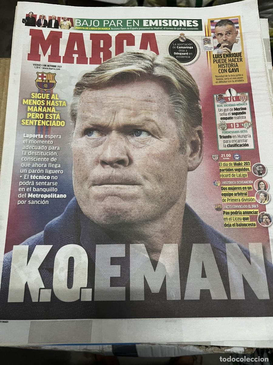 Coleccionismo deportivo: MARCA (1-10-2021) KOEMAN BARCELONA LUIS ENRIQUE REAL SOCIEDAD 1-1 MONACO FERENCVAROS 1-3 BETIS