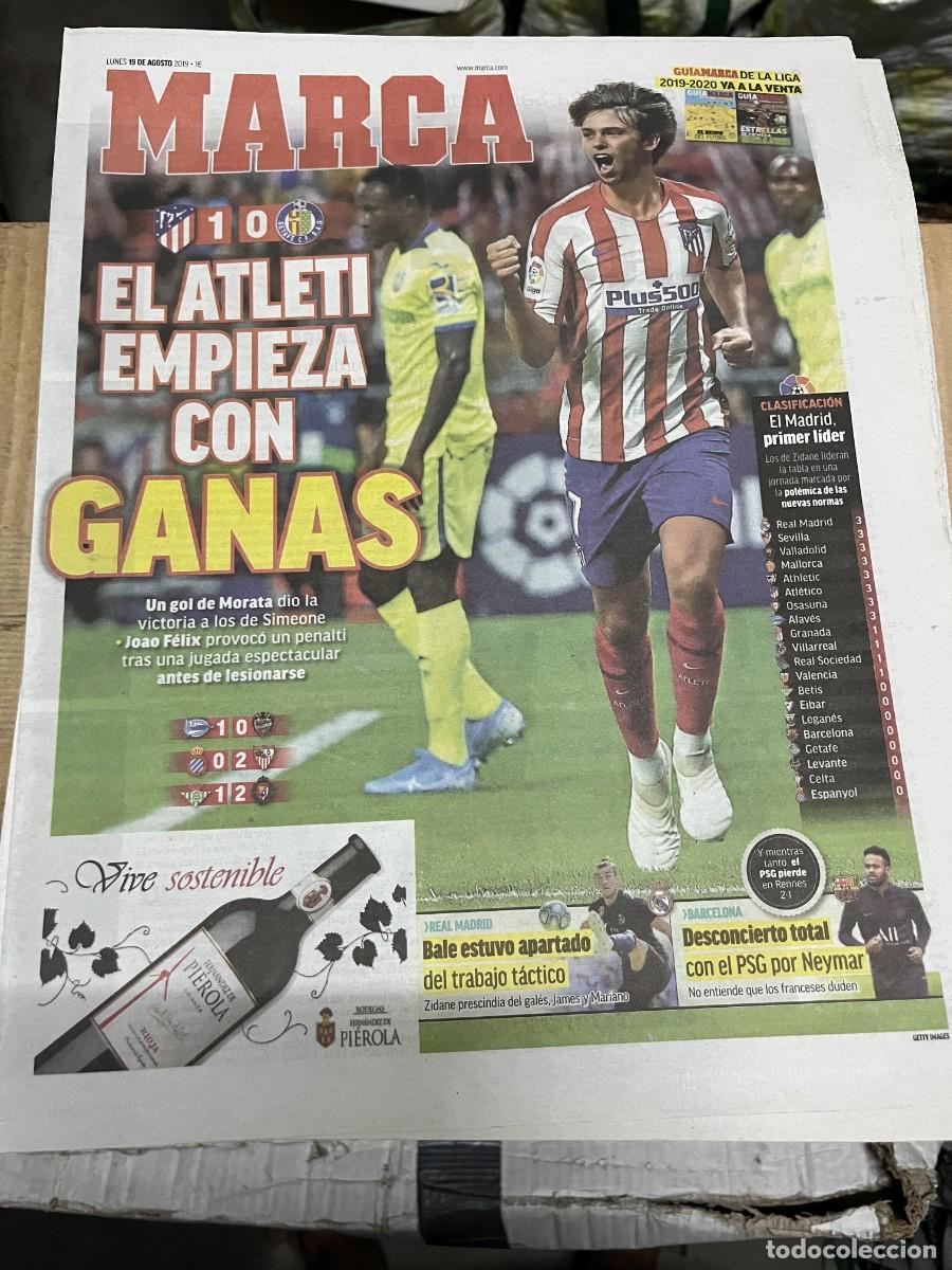 Coleccionismo deportivo: MARCA (19-8-2019) ATLETICO MADRID 1-0 GETAFE JOAO FELIX ALAVES 1-0 LEVANTE ESPANYOL 0-2 SEVILLA