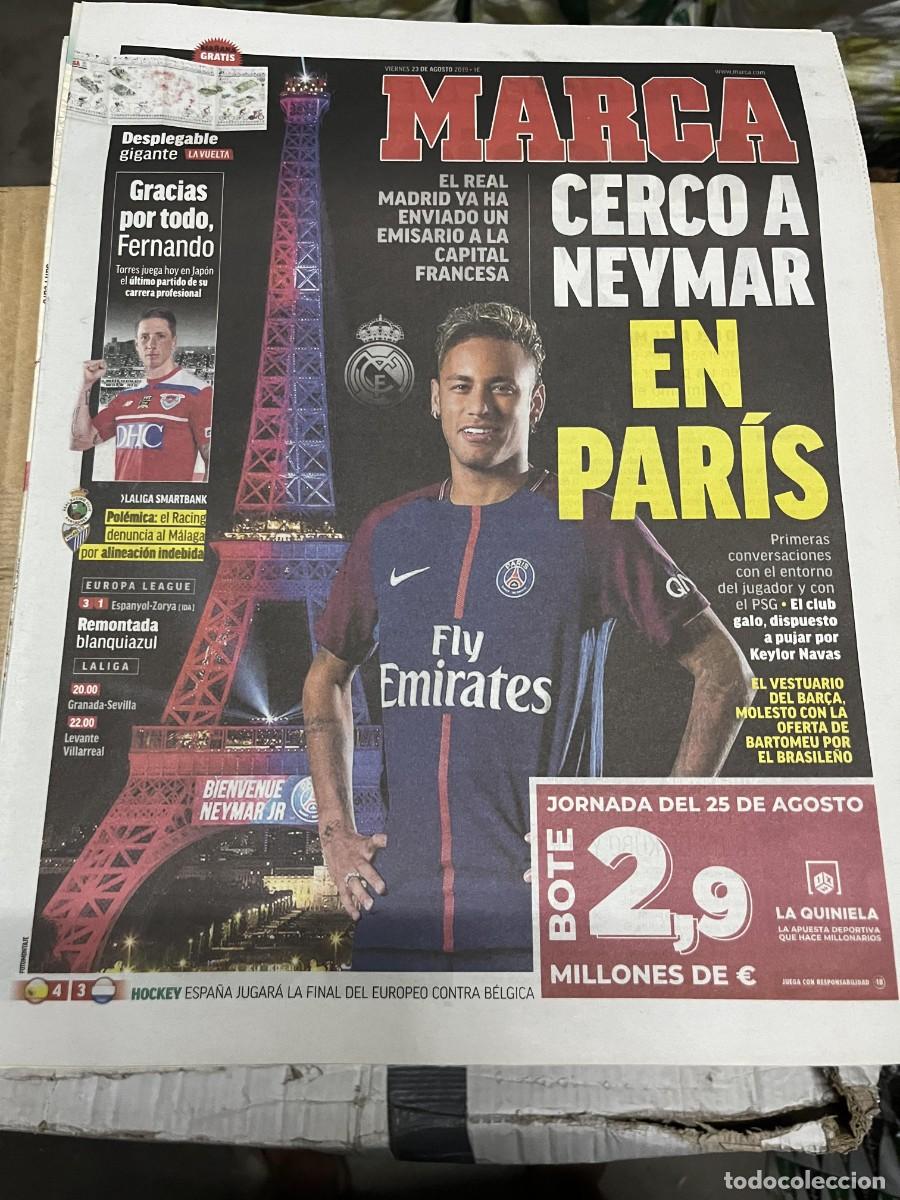 Coleccionismo deportivo: MARCA (23-8-2019) POSIBLE FICHAJE NEYMAR REAL MADRID FERNANDO TORRES ESPANYOL 2-1 ZORYA