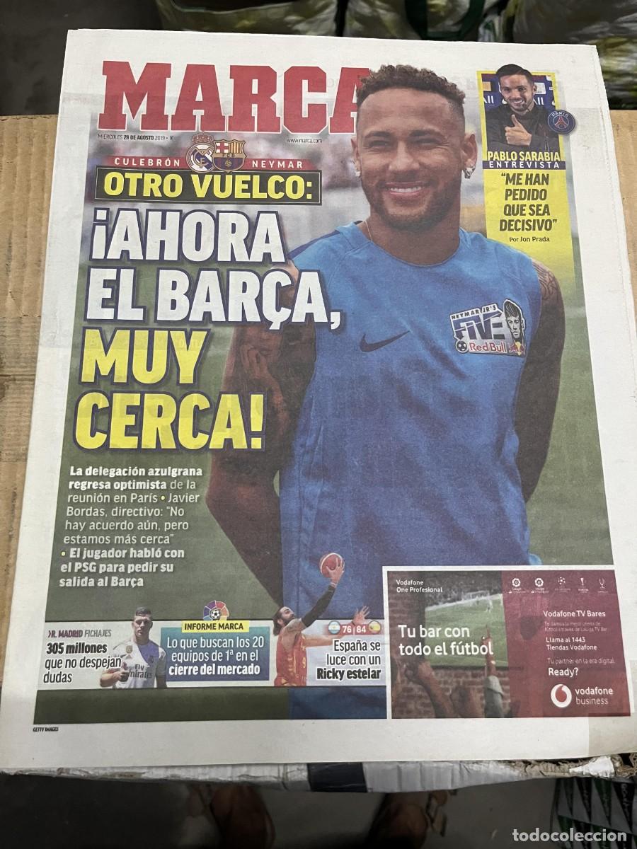 Coleccionismo deportivo: MARCA (28-8-2019) CASO NEYMAR POSIBLE FICHAJE REAL MADRID ENTREVISTA PABLO SARABIA