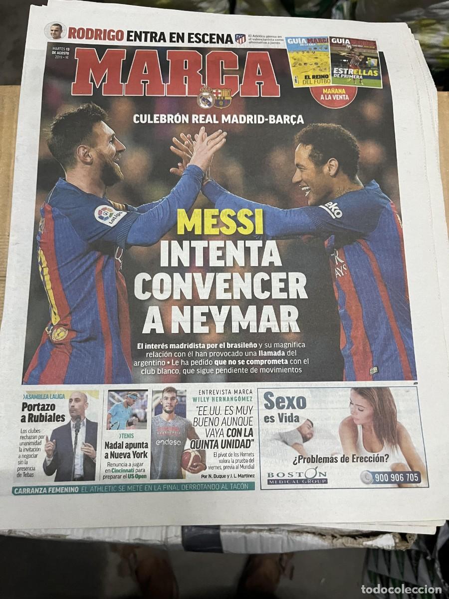 Coleccionismo deportivo: MARCA (13-8-2019) NEYMAR MESSI BARCELONA REAL MADRID POSIBLE FICHAJE RUBIALES LIGA NADAL TENIS