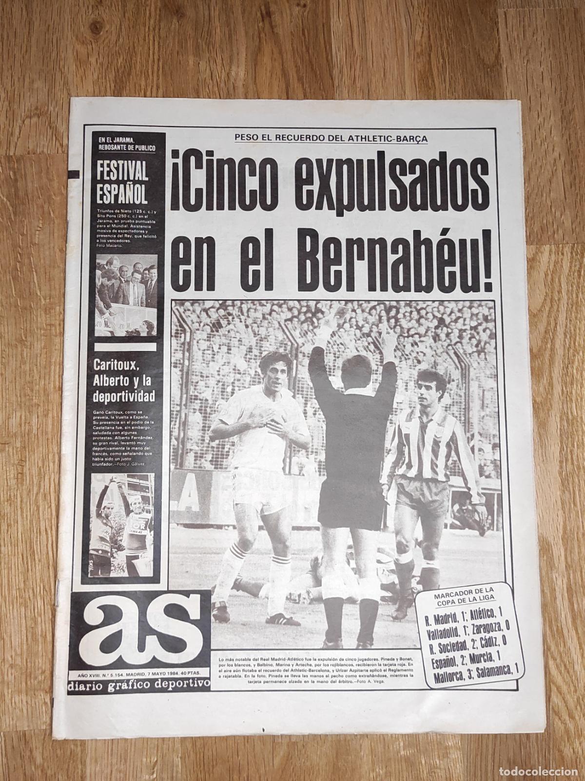 Coleccionismo deportivo: DIARIO AS 1984 COPA DE LA LIGA REAL MADRID ATLETICO - CARITOUX VUELTA CICLISTA ESPA&Ntilde;A - PONS NIETO