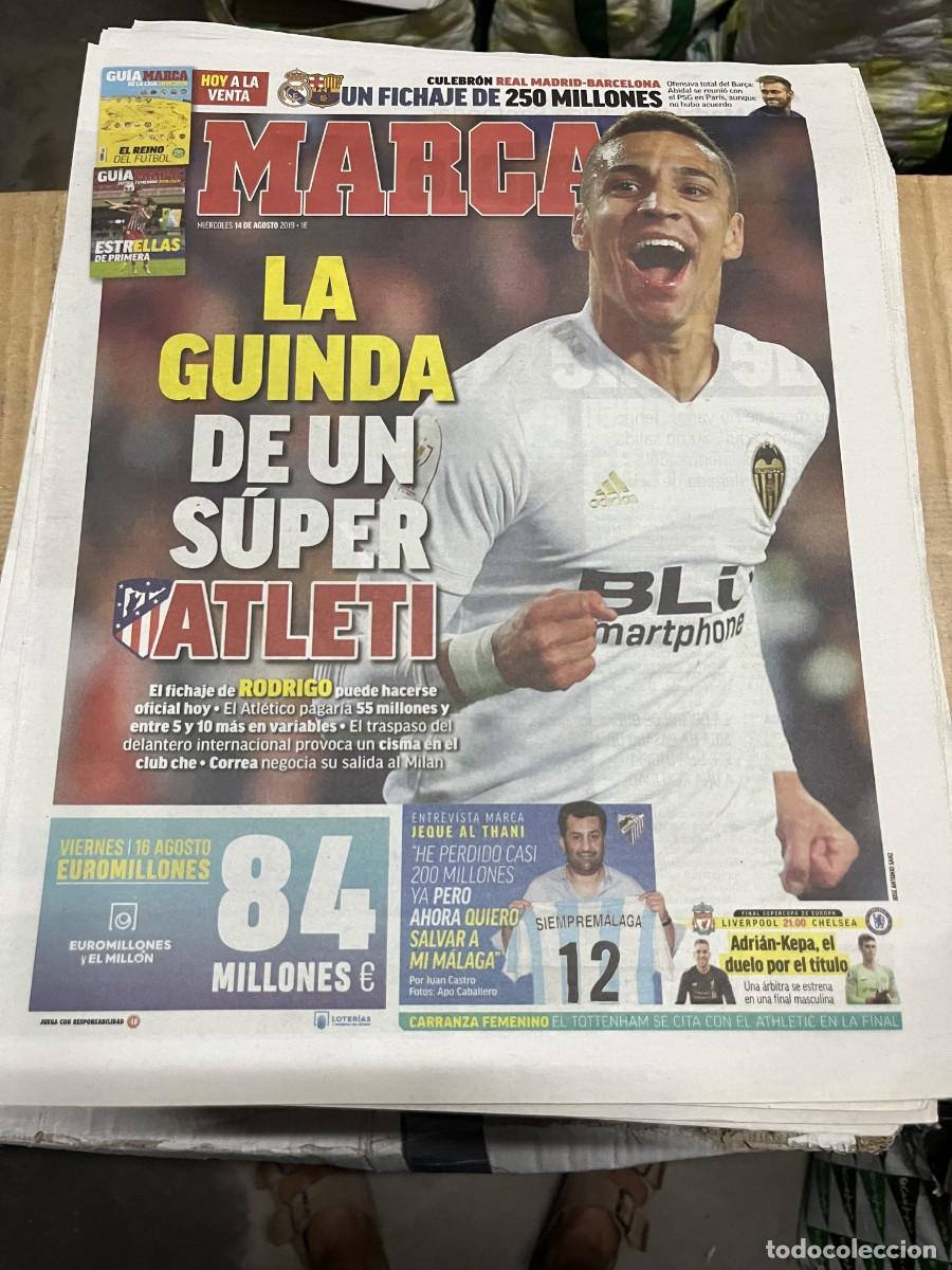 Coleccionismo deportivo: MARCA (14-8-2019) POSIBLE FICHAJE RODRIGO ATLETICO MADRID VALENCIA ENTREVISTA JEQUE AL THANI MALAGA