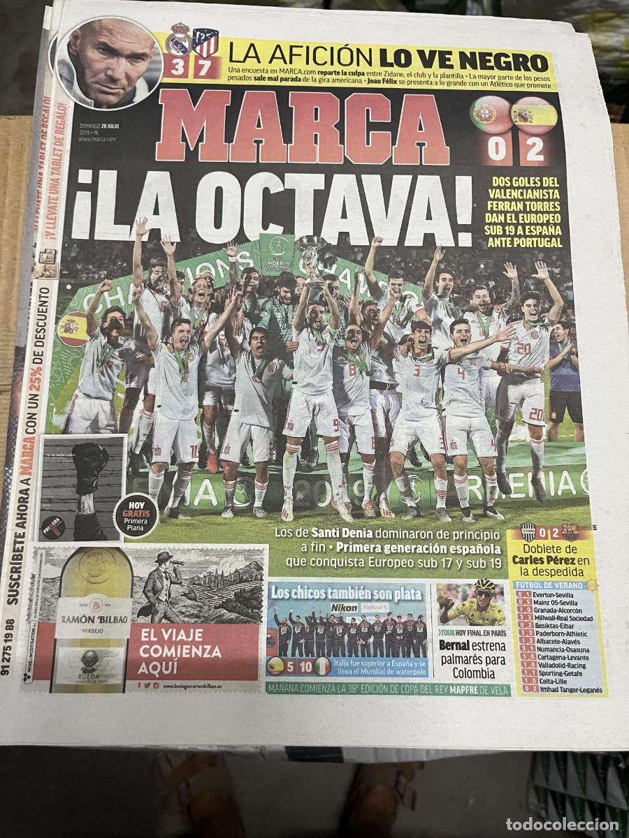 Coleccionismo deportivo: MARCA (28-7-2019) GOLEADA REAL MADRID 3-7 ATLETICO PORTUGAL 0-2 ESPA&Ntilde;A CAMPEON FINAL EUROPEO SUB-19