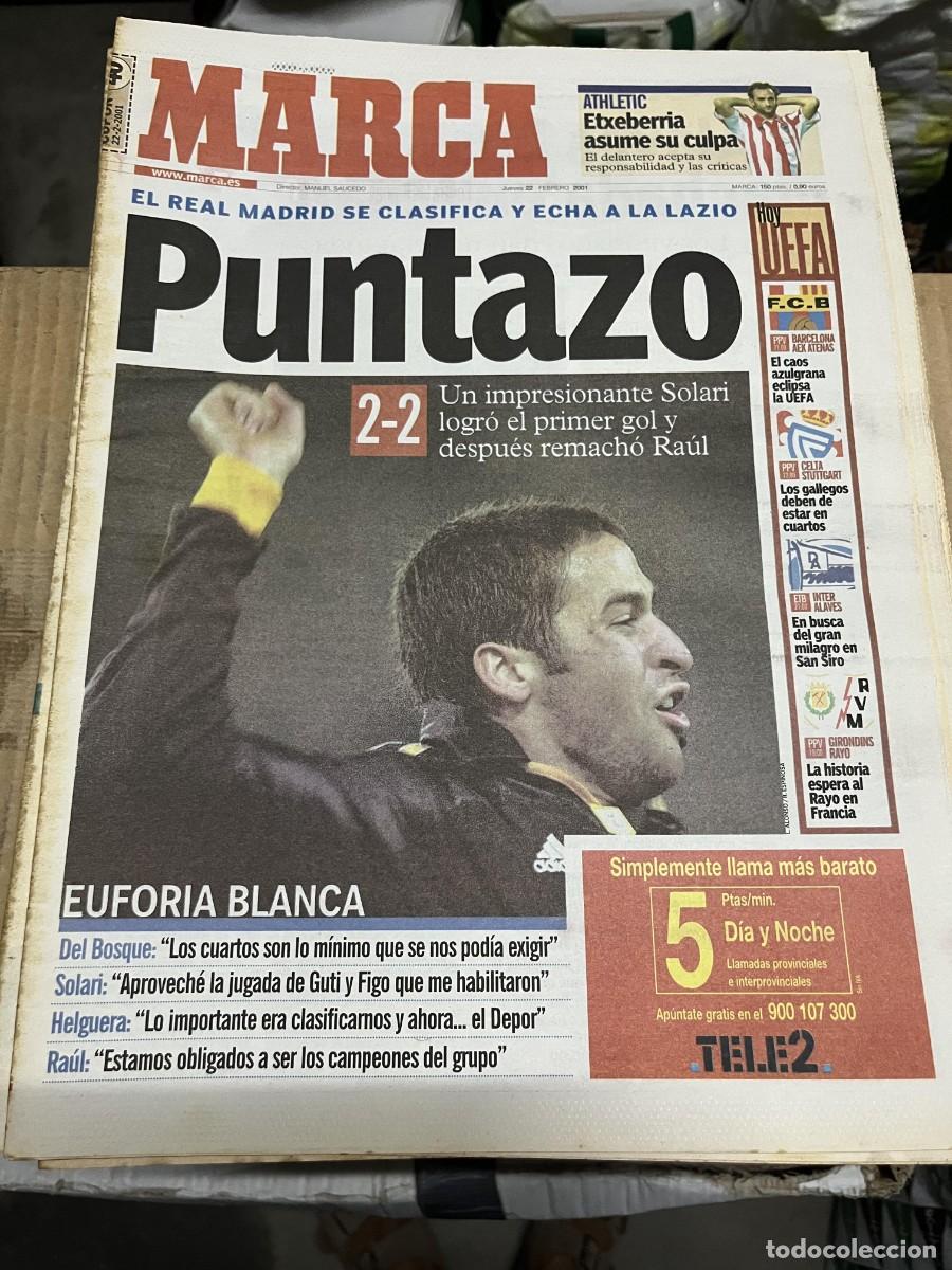 Coleccionismo deportivo: MARCA (22-2-2001) LAZIO 2-2 REAL MADRID RAUL GONZALEZ HOY BARCELONA AEK CELTA STUTTGART