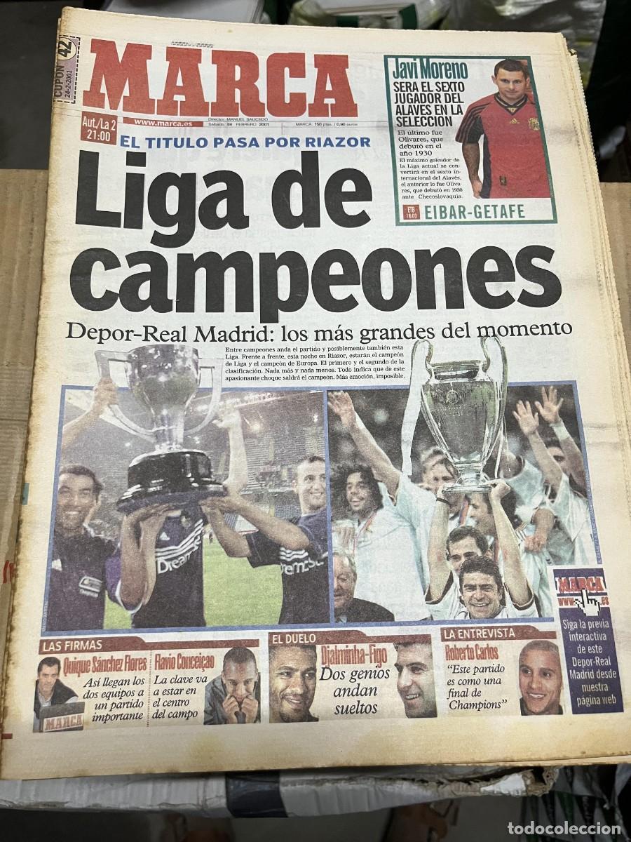 Coleccionismo deportivo: MARCA (24-2-2001) HOY DEPORTIVO CORU&Ntilde;A REAL MADRID JAVI MORENO ALAVES DJALMINHA FIGO ROBERTO CARLOS