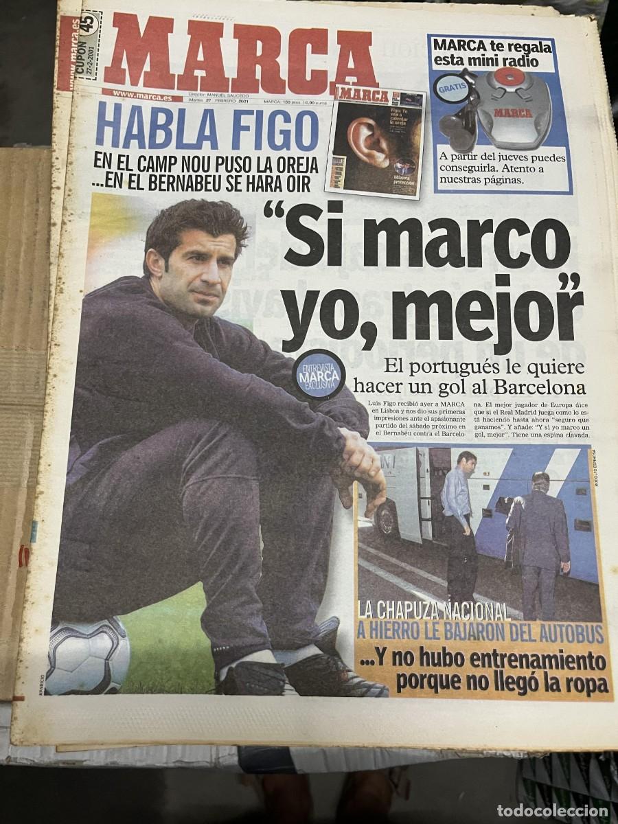 Coleccionismo deportivo: MARCA (27-2-2001) FIGO REAL MADRID BARCELONA FERNANDO HIERRO